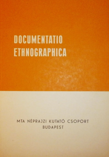 Documentatio ethnographica 6.