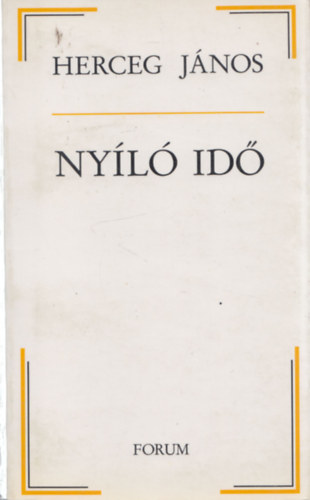 Nyl id -  Esszk, visszaemlkezsek