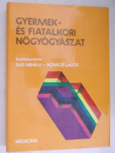 Gyermek - �s fiatalkori n�gy�gy�szat