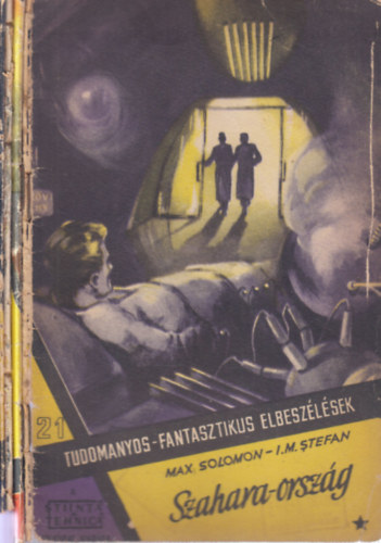 Szahara-orszg I-IV. (Tudomnyos-fantasztikus elbeszlsek 21-24.)
