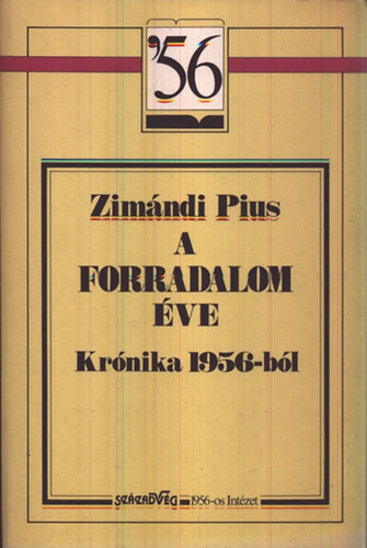 A forradalom ve (Krnika 1956-bl)