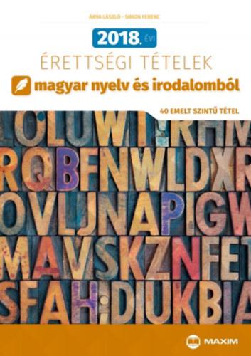2018. �vi �retts�gi t�telek magyar nyelv �s irodalomb�l