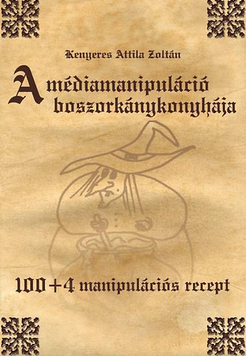 A mdiamanipulci boszorknykonyhja