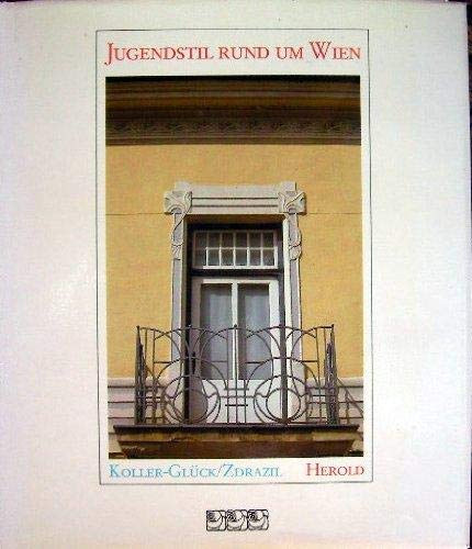 Jugendstil rund um Wien (Szecesszi Bcs krnykn)(Herold Verlag)