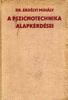 A pszichotechnika alapkrdsei