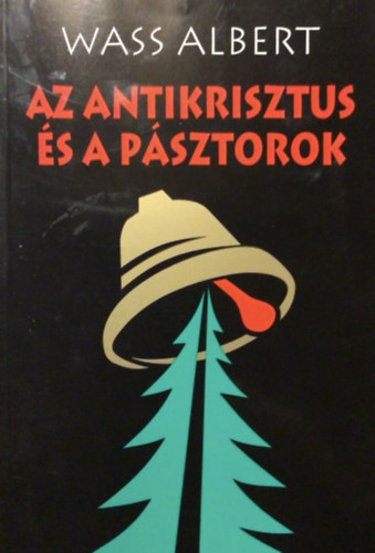 Az antikrisztus s a psztorok