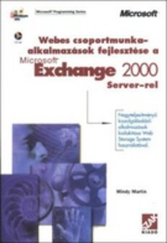 Webes csoportmunka-alkalmazsok fejlesztse a Microsoft Exchange 2000 Server-rel