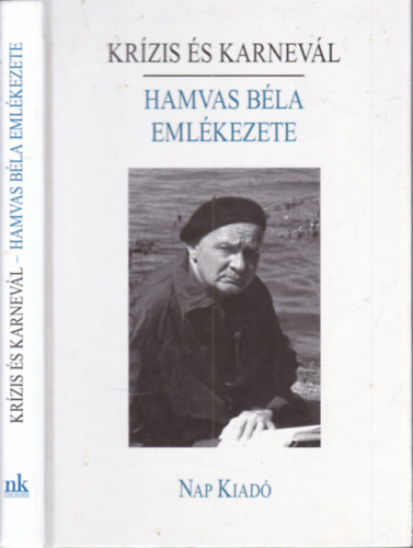 Kr�zis �s karnev�l (Hamvas B�la eml�kezete)