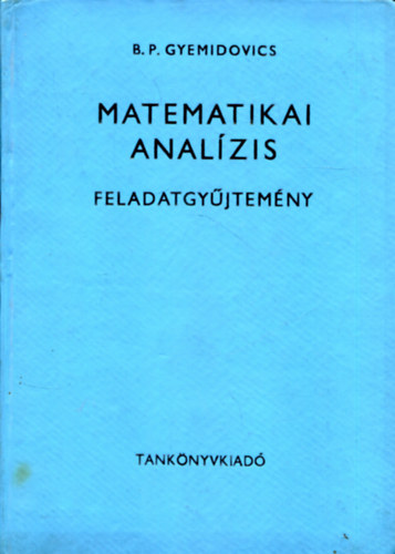 Matematikai analzis - Feladatgyjtemny
