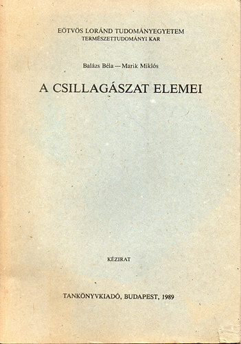 Bal�zs B�la; Marik Mikl�s - A csillag�szat elemei