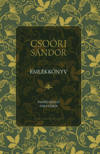 Balogh Jlia  (sszell.) - Csori Sndor emlkknyv