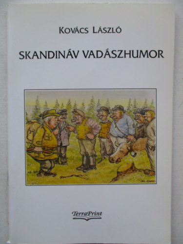 Skandin�v vad�szhumor