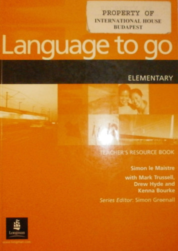 Simon le Maistre - Mark Trussell - Drew Hyde - Kenna Bourke - Language to Go Elementary Teacher's Resource Book