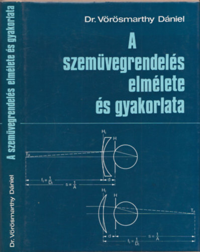 A szemvegrendels elmlete s gyakorlata