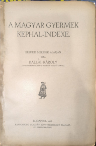 A magyar gyermek Kephal-indexe