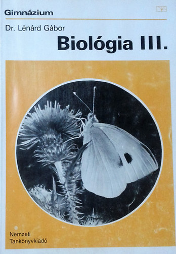 Dr. Lnrd Gbor - Biolgia III.