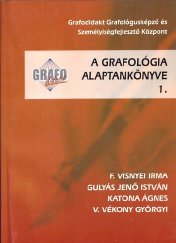 A grafol�gia alaptank�nyve 1.