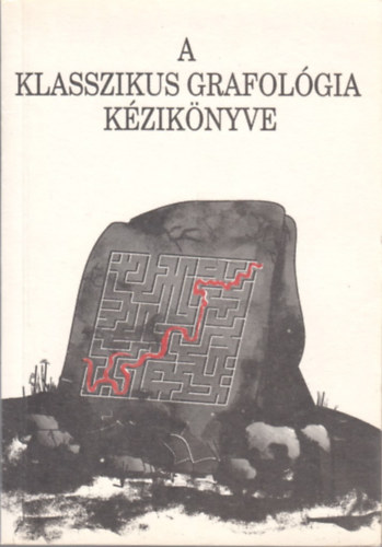 A klasszikus grafolgia kziknyve