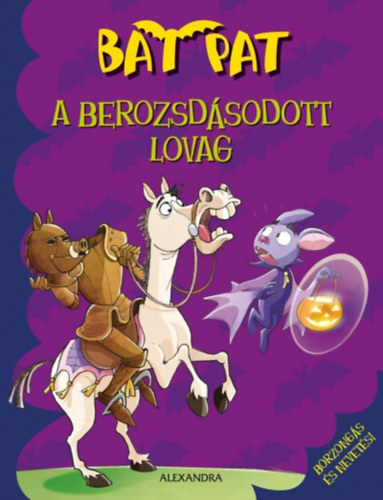 A berozsdsodott lovag