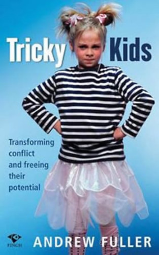 Andrew Fuller - Tricky Kids