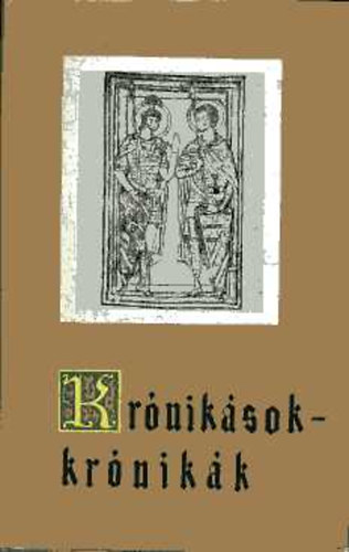 Krniksok-krnikk I.: Rma utdai \(V-X. szzad)