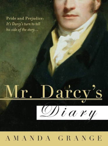 Amanda Grange - Mr. Darcy's Diary