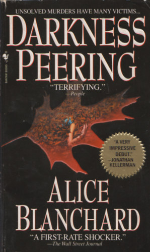 Alice Blanchard - Darkness Peering