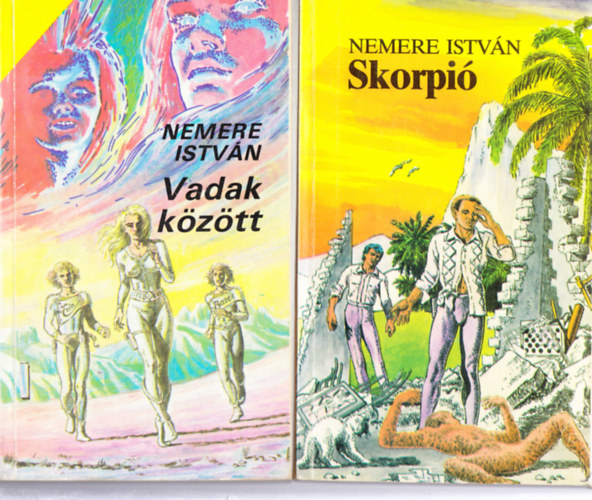 Nemere Istv�n - Vadak k�z�tt + Skorpi� (2 m�)