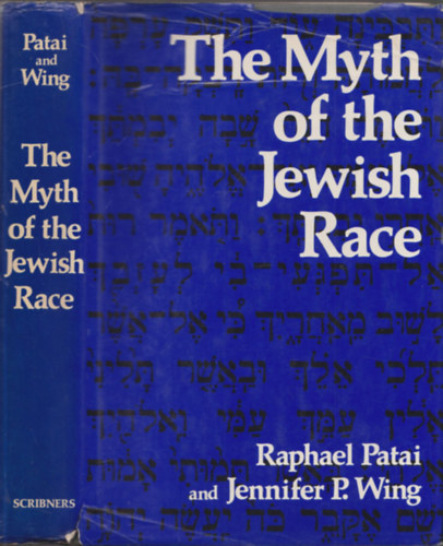 The Myth of the Jewish Race