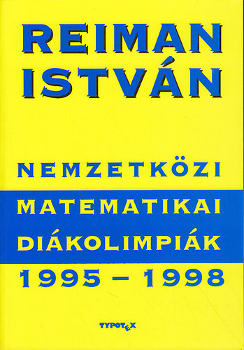 Nemzetkzi Matematikai Dikolimpia 1995-1998.