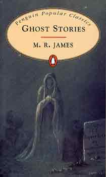 M. R. James - Ghost Stories