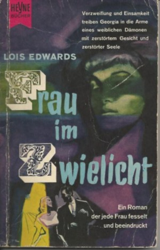 Lois Edwards - Frau im zwielicht