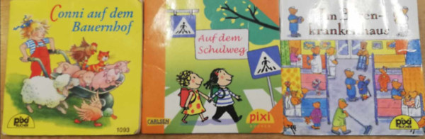 3 darab Pixi B�cher n�met nyelv� minik�nyv ( Conni auf dem Bauerhof , Auf dem Schulweg , Im Baren-krankenhaus )