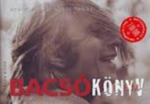 Andor Tams-Kende Tams-Szab B. Istvn - Bacs - knyv