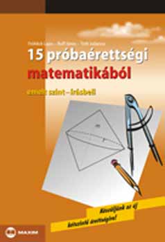15 prbarettsgi matematikbl - Emelt szint-rsbeli