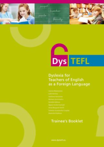 Dyslexia for Teachers of English as a Foreign Language