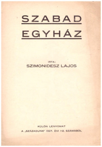 Szimonidesz Lajos - Szabad Egyhz