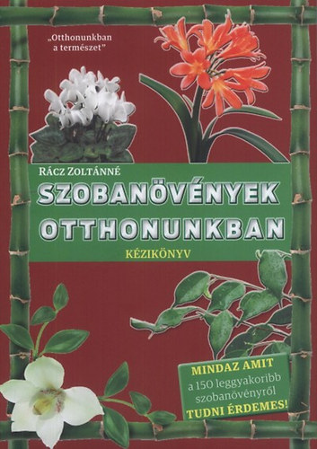 Szobanvnyek otthonunkban (kziknyv)