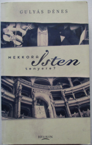 Mekkora Isten tenyere?