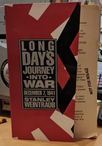 Long Day's Journey into War - December 7, 1941 (Truman Talley Books)