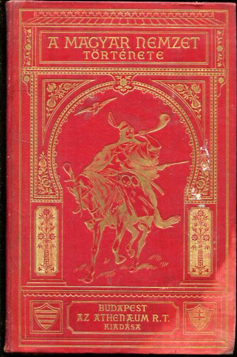 A magyar nemzet trtnete III.-  Az Anjou hz s rksei (1301-1439)