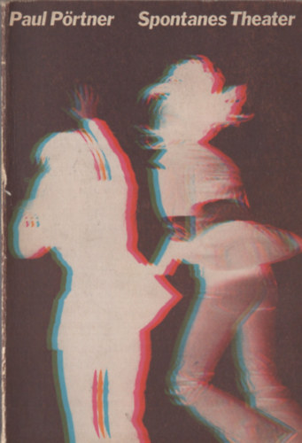 Paul P�rtner - Spontanes Theater