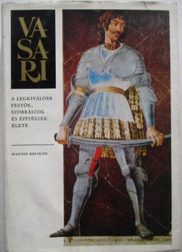 A legkiv�l�bb fest�k, szobr�szok �s �p�t�szek �lete