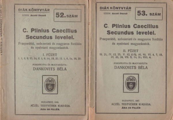 C. Plinius Caecilius Secundus levelei I-II. f�zet (Di�k k�nyvt�r)