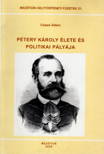Ptery Kroly lete s politikai plyja- Meztri helytrtneti fzetek 21.