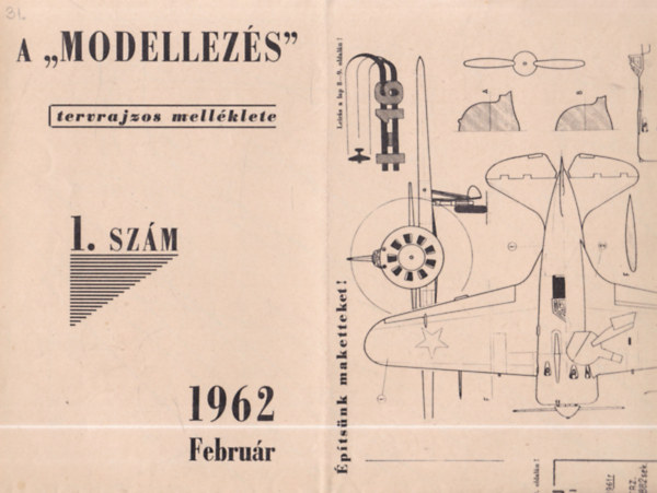 A "modellez�s" tervrajzos mell�klete - 1.sz�m (1962. febru�r)