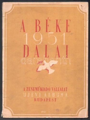 A b�ke dalai 1951 - kotta sz�veggel