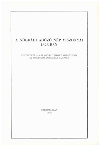 A ngrdi adz np viszonyai 1828-ban