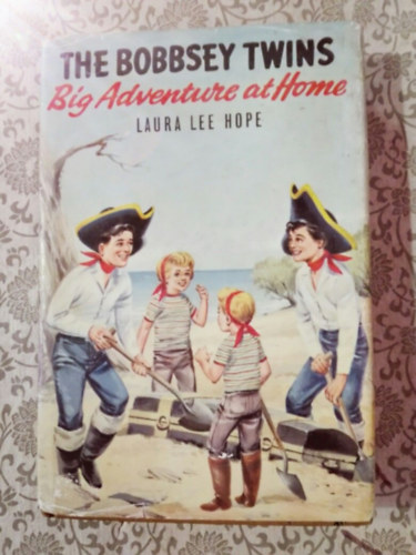 Laura Lee Hope - The Bobbsey Twins - Big Adventure at Home