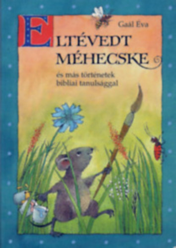 Eltvedt mhecske s ms trtnetek bibliai tanulsggal